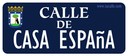 cartel_de_calle-de-Casa España_en_madrid_antiguo